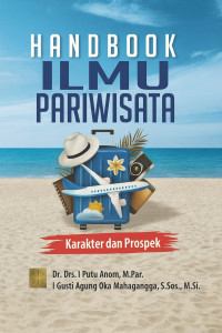 Image of Handbook Ilmu Pariwisata: Karakter dan Prospek
