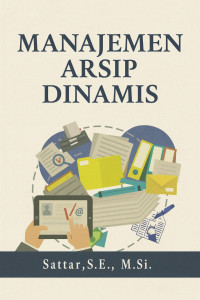 Image of Manajemen Arsip Dinamis
