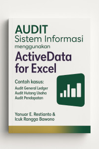 Image of Audit Sistem Informasi Menggunakan ActiveData for Excel