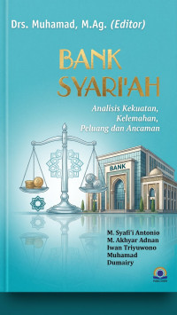 Image of Bank Syari\'ah: Analisis Kekuatan, Kelemahan, Peluang dan Ancaman