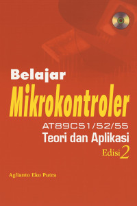 Image of Belajar Mikrokontroler AT89C51/52/55: Teori dan Aplikasi