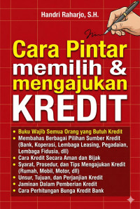 Image of Cara Pintar Memilih & Mengajukan Kredit