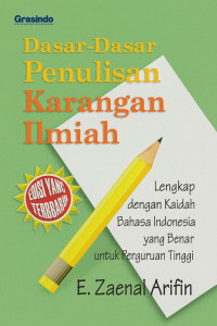 Image of Dasar-Dasar Penulisan Karangan Ilmiah