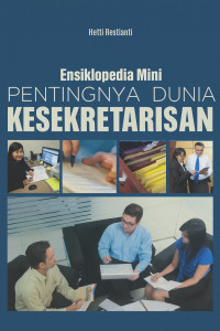 Image of Ensiklopedia Mini: Pentingnya Dunia Kesekretarisan