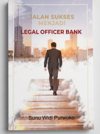 Image of Jalan Sukses Menjadi Legal Officer Bank