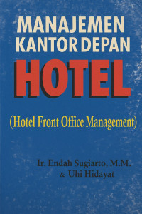 Image of Manajemen Kantor Depan Hotel (Hotel Front Office Management)