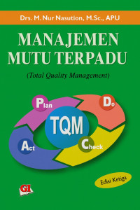 Image of Manajemen Mutu Terpadu (Total Quality Management)