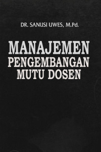 Image of Manajemen Pengembangan Mutu Dosen