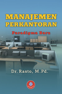 Image of Manajemen Perkantoran: Paradigma Baru