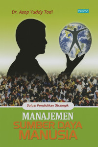 Image of Manajemen Sumber Daya Manusia: Sebuah Pendekatan Strategik