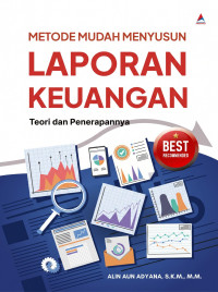 Image of Metode Mudah Menyusun Laporan Keuangan: Teori dan Penerapannya
