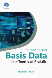 Image of Perancangan Basis Data dalam Teori dan Praktik