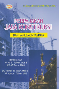 Image of Perpajakan Jasa Konstruksi dan Implementasinya
