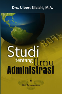 Image of Studi tentang Ilmu Administrasi