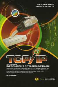 Image of TCP/IP dalam Dunia Informatika & Telekomunikasi